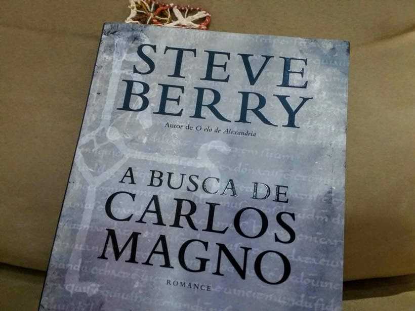 A Busca de Carlos Magno - Steve Berry - dica de livro
